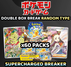 Pokemon Trading Card Game - DOUBLE BOX Supercharged Breaker Random Type Break (60 Packs) #13