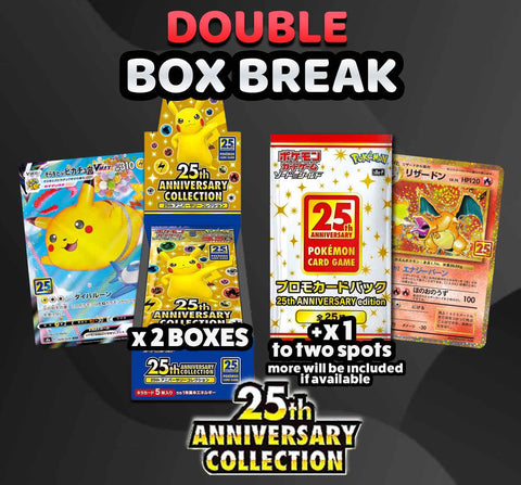 Pokemon Trading Card Game - 25th Anniversary Collection DOUBLE Box Break #5